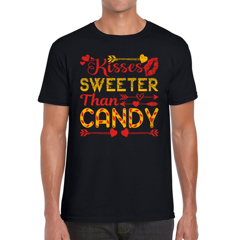 Kisses Sweeter Than Candy Happy Valentine's Day Candies Funny Valentine Lover Mens Tee Top