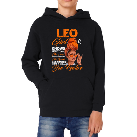 Leo Girl Knows More Than Think More Than Horoscope Zodiac Astrological Sign Birthday Kids Hoodie