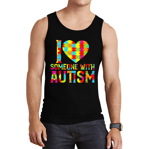 I Love Someone With Autism Tank Top