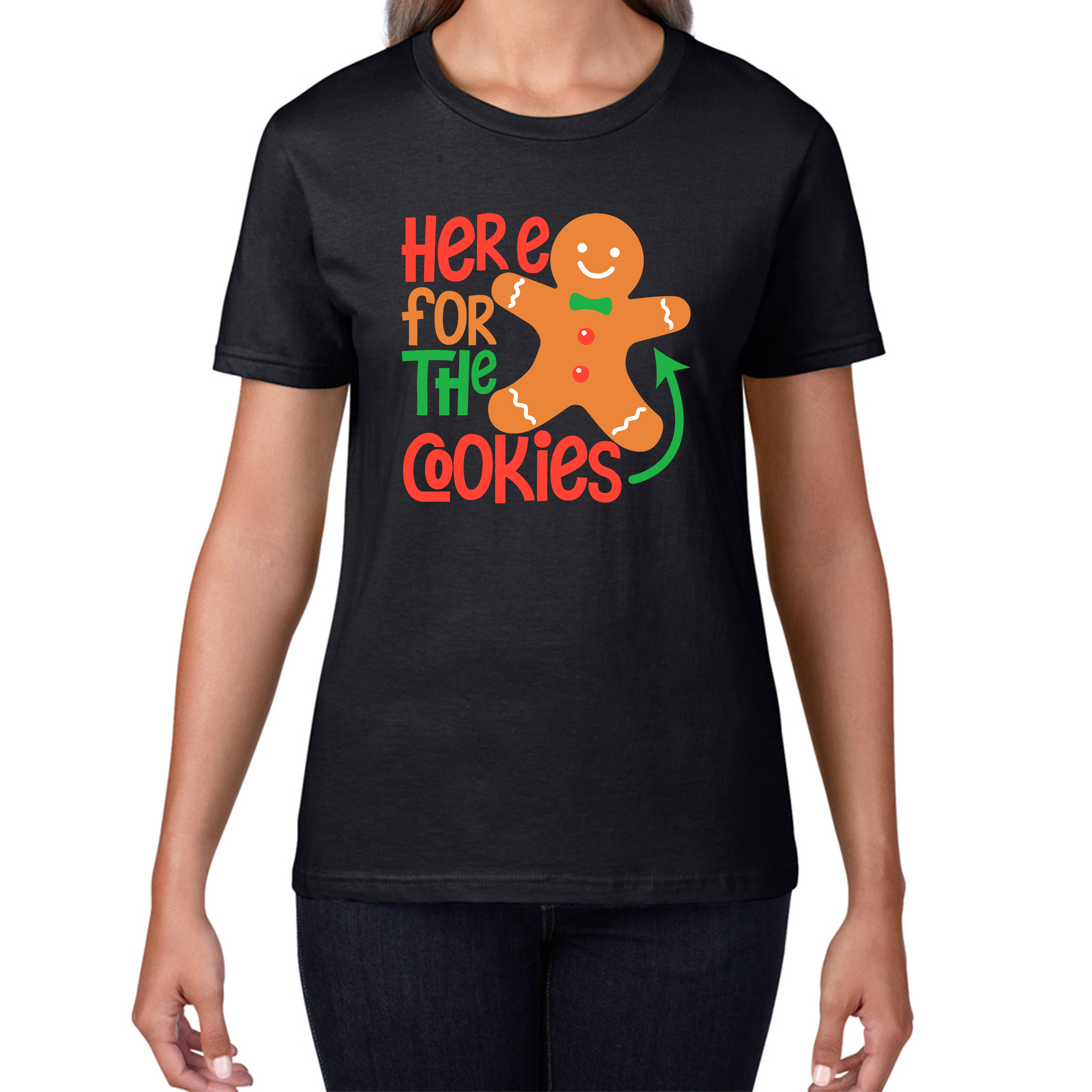 Gingerbread Here For The Cookies Funny Xmas Cookies Womens Tee Top