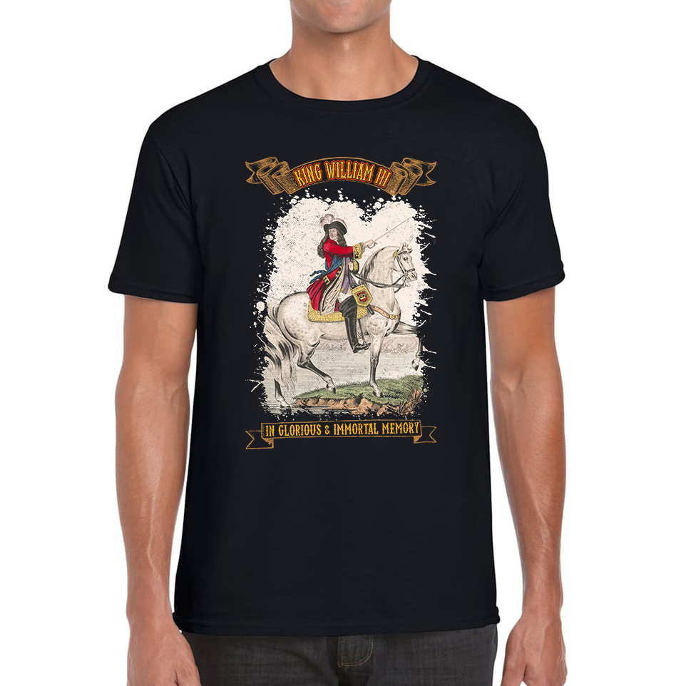 King William III In Glorious And Immortal Memory T Shirt