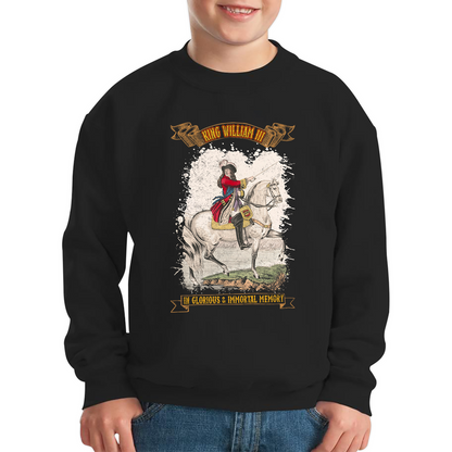 King William III In Glorious And Immortal Memory Sweatshirt 