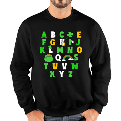 St Patrick's Day Alphabet Letters Alphabet A - Z Shamrock Alphabet St Paddy's Letters Unisex Sweatshirt