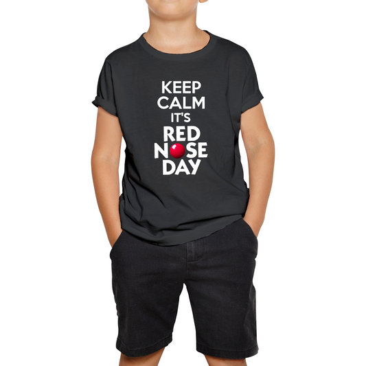 Keep Calm Its Red Nose Day Comic Relief T Shirt