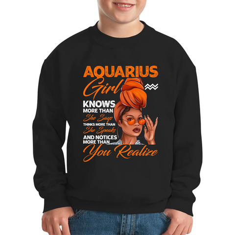 Aquarius Girl Knows More Than Think More Than Horoscope Zodiac Astrological Sign Birthday Kids Jumper