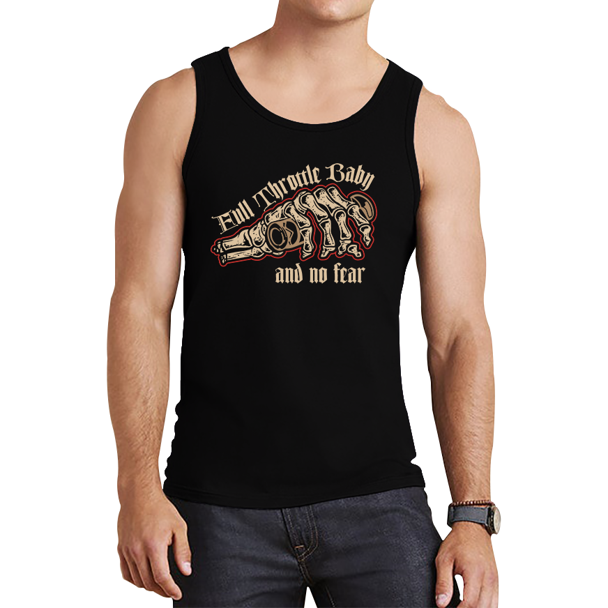 Full Throttle Baby And No Fear Vest Skull Hand Bike Lovers Racers Riders Tank Top