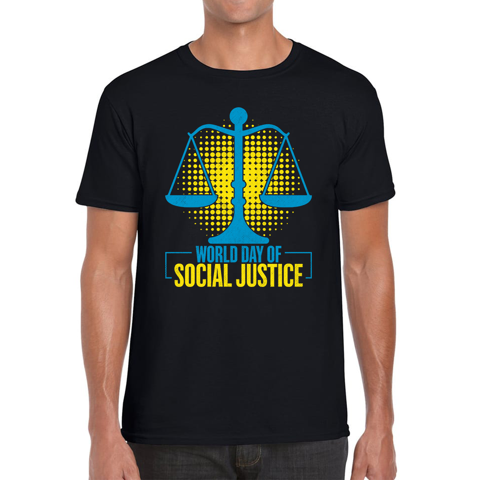 World Day Of Social Justice International Social Justice Human Rights Equality Civil Rights Criminal Justice Activism Mens Tee Top