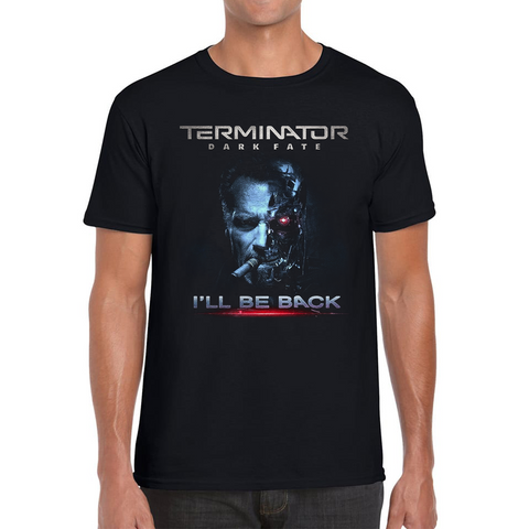 Terminator Dark Fate I'll Be Back Tshirt Arnold Schwarzenegger Action Sci-fi Film Mens Tee Top