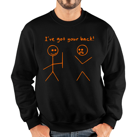 I've Got Your Back Sweatshirt