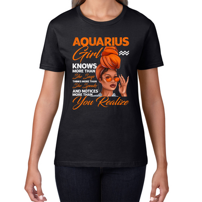 Aquarius Girl Knows More Than Think More Than Horoscope Zodiac Astrological Sign Birthday Womens Tee Top