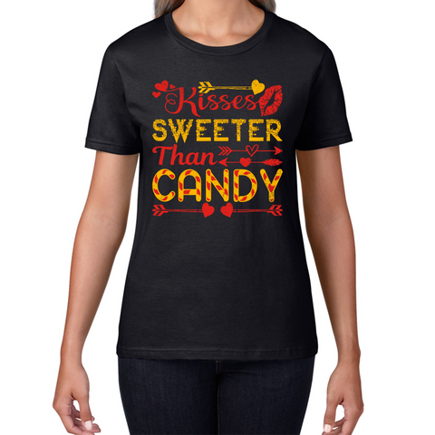 Kisses Sweeter Than Candy Happy Valentine's Day Candies Funny Valentine Lover Womens Tee Top