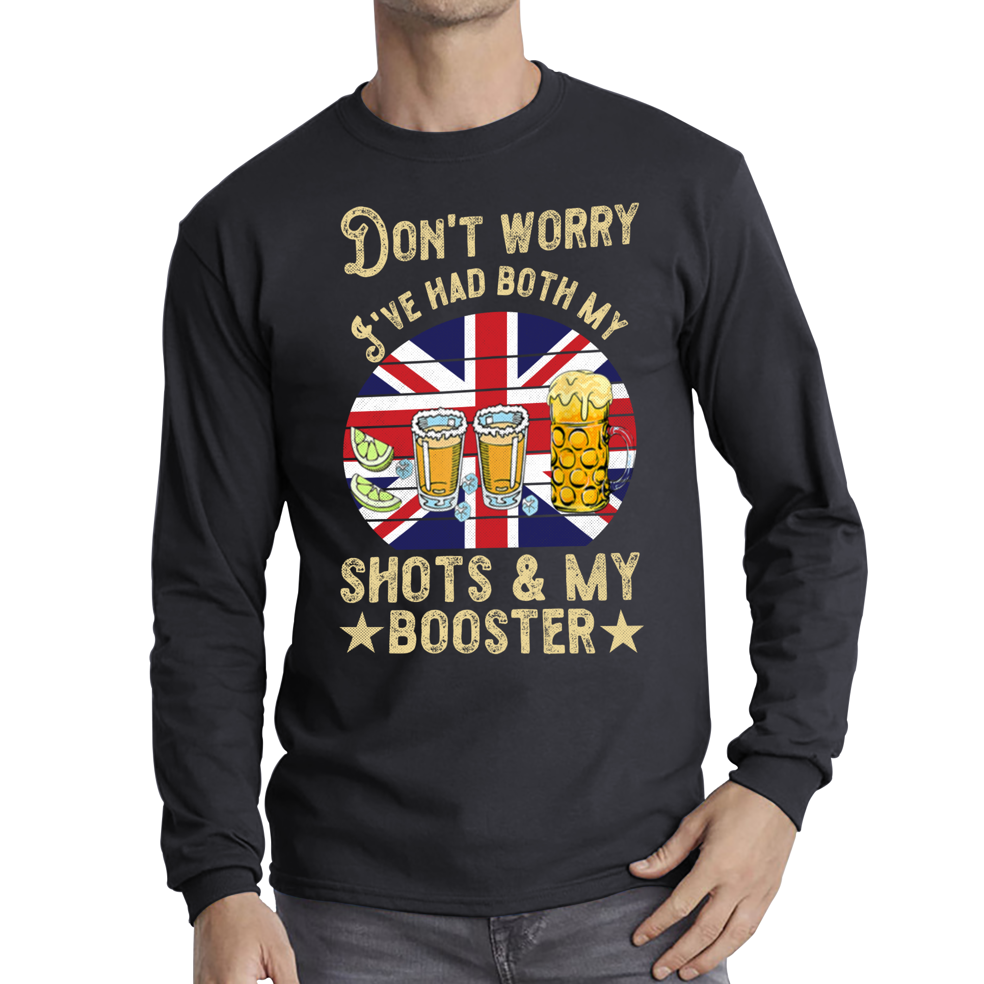 Don't Worry I've Had Both My Shots And Booster Funny Vaccine Adult Long Sleeve T Shirt