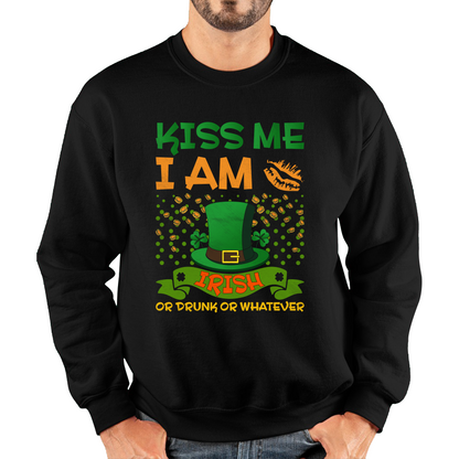 Kiss Me I Am Irish Or Drunk Or Whatever St Patricks Day Leprechaun Shamrock Drinking Team Unisex Sweatshirt