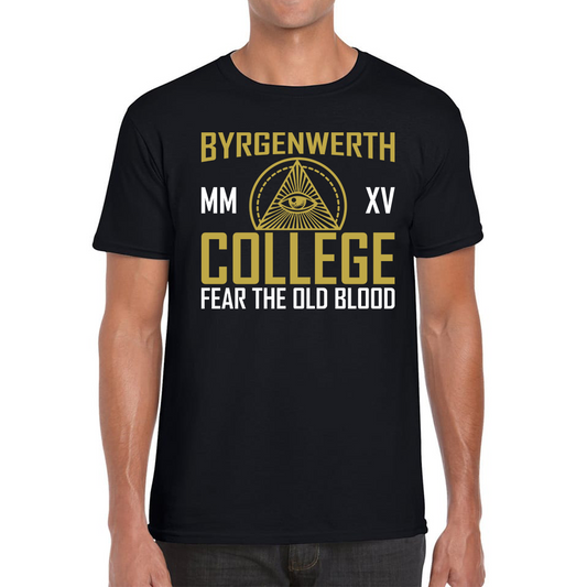 Byrgenwerth MM XV College Fear The Old Blood T Shirt