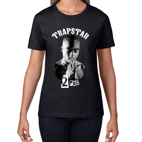 Trapstar 2pac T-Shirt Tupac Shakur American Rapper Hip Hop Lovers Music Gift Womens Tee Top