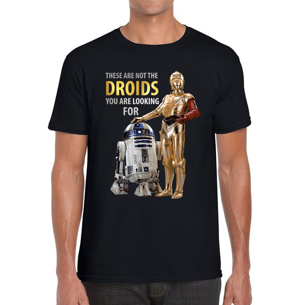 Star Wars These aren't The Droids You're Looking for Tee Top Funny Star Wars R2D2 C3PO Adult T Shirt