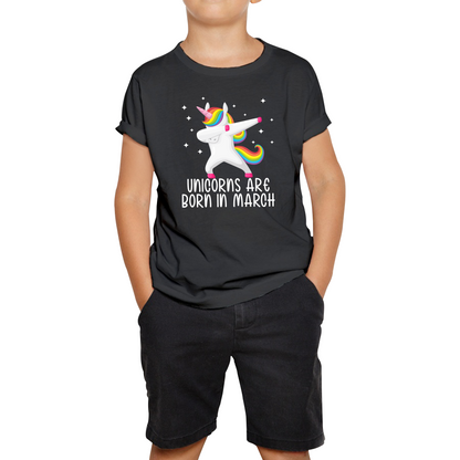 Unicorns Are Born In March Dabbing Unicorn Funny Birthday Month Novelty Slogan Kids Tee