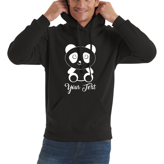 Personalised Cute Panda Bear Your Text Funny Cute Animal Lovers Unisex Hoodie