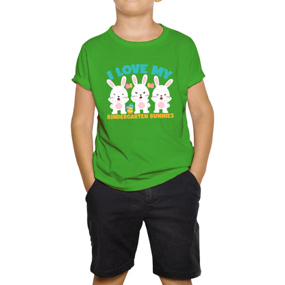 I Love My Kindergarten Bunnies Teacher Easter Bunny Teacher Back To School Kids Tee