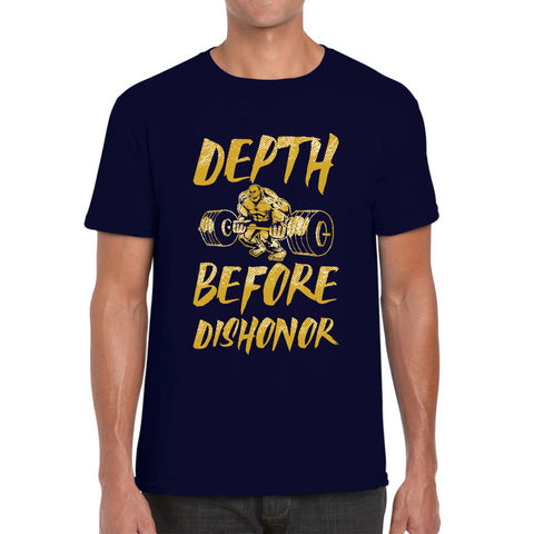 Depth Before Dishonour Bodybuilding Squat Gym Workout Power Lifting Mens Tee Top