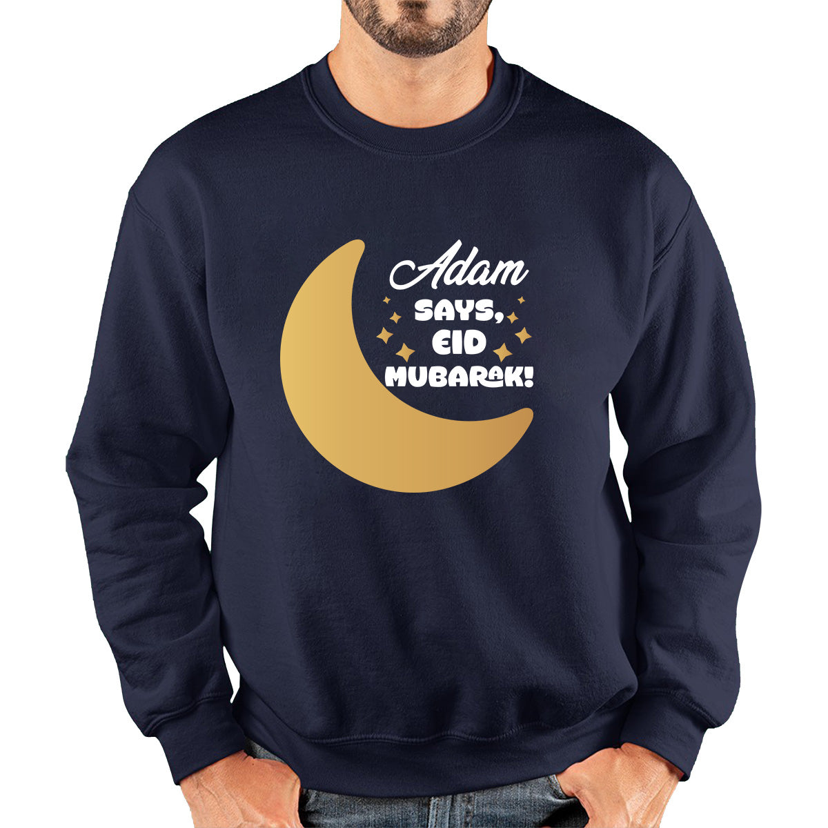 Personalised Your Name Says Eid Mubarak Moon Islamic Blessed Festive Celebration Religious Holy Month Adult Sweatshirt
