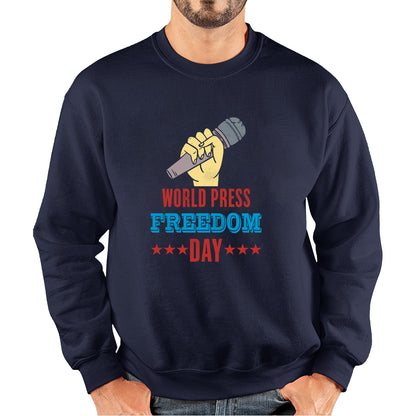 World Press Freedom Day Tribute To Journalism Journalists Human Rights Press Day Unisex Sweatshirt