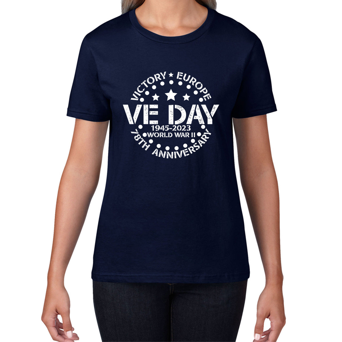 Victory In Europe VE Day 1945-2023 78th Anniversary Armed Forces Victory Day Remembrance Day Womens Tee Top