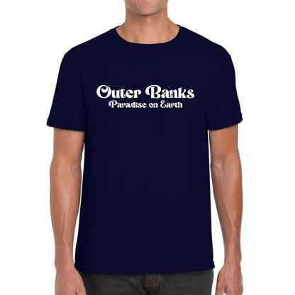 Outer Banks Paradise On Earth TV Series JJ Maybank Pogue life OBX Fans Outer Banks Show Spring Break Mens Tee Top