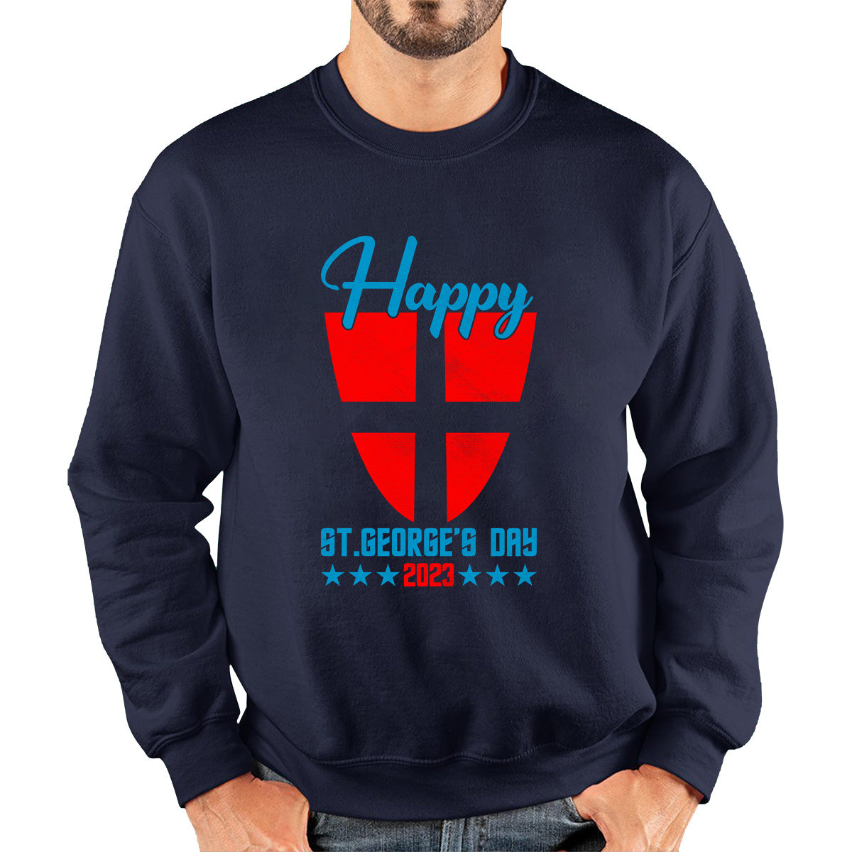 Happy St George's Day 2023 Saint George Cross Shield England Flag Religious Warriors St George Day Unisex Sweatshirt