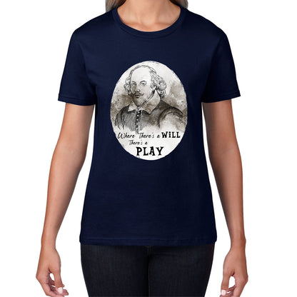 Shakespeare Shades Where There’s A Will There’s A Play National William Shakespeare Day Womens Tee Top