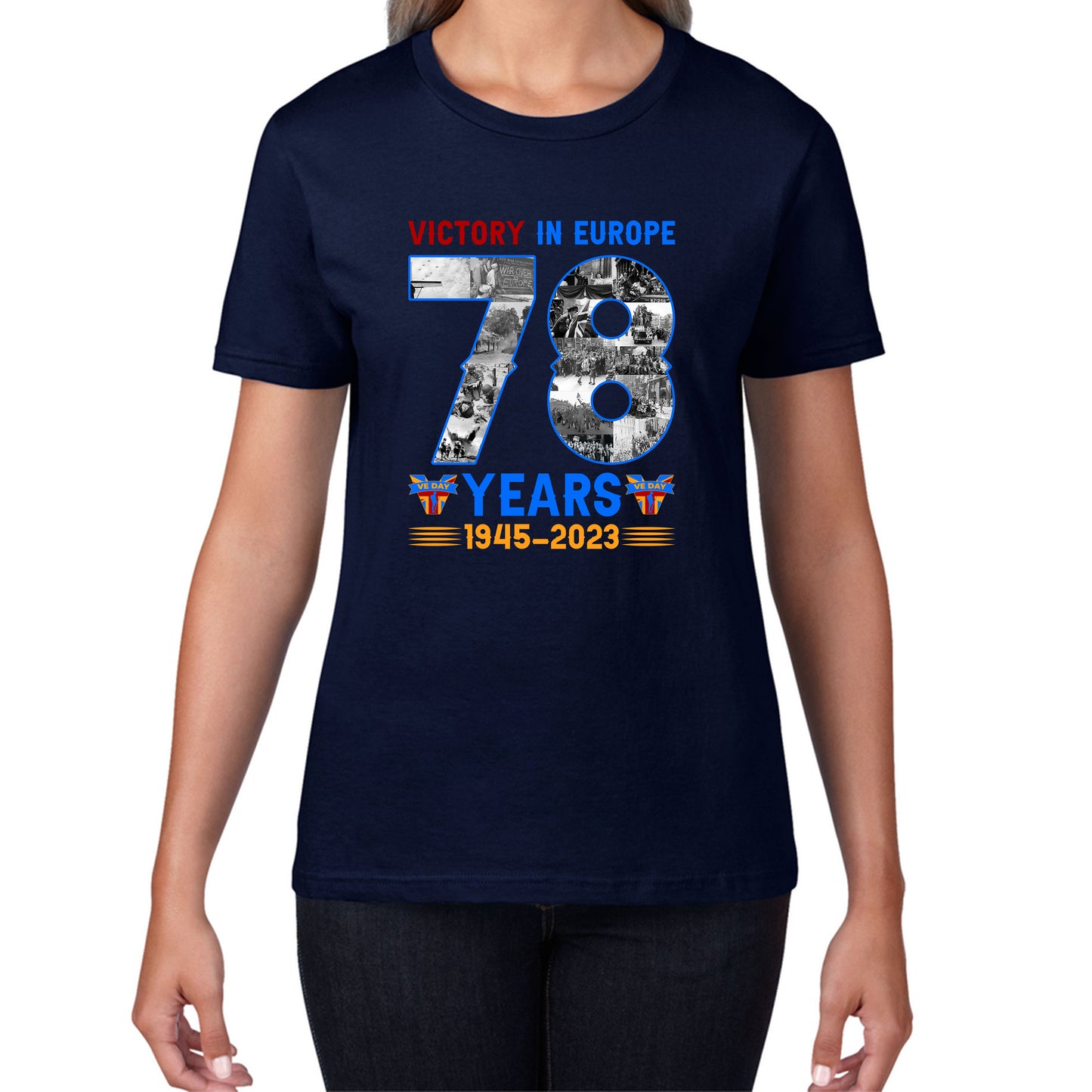 Victory In Europe 78 Years 1945-2023 VE Day Remembrance Day British Veterans UK Victory Day 78th Anniversary Patriotism Womens Tee Top