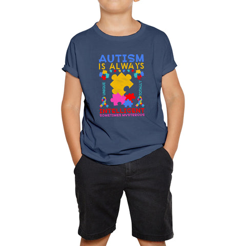 Autism Is Always Unique Totally Intelligent Something Mysterious Autism Awareness Puzzle Kids T Shirt