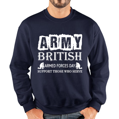 Army British Armed Forces Day Support Those Who Serve Lest We Forget Remembrance Day Veterans Day Poppy Flower Unisex Sweatshirt