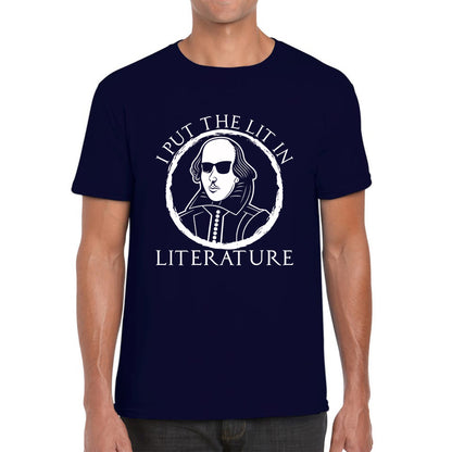 William Shakespeare Pun I Put The Lit In Literature Funny Reading English Teacher National Shakespeare Day Mens Tee Top