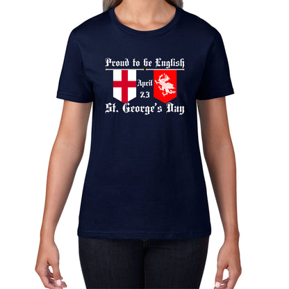 Proud To Be English St George's Day Flags Of Wales And England Welsh And English Relations St George Day Womens Tee Top