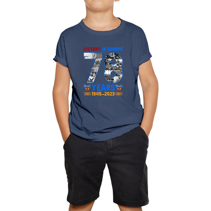 Victory In Europe 78 Years 1945-2023 VE Day Remembrance Day British Veterans UK Victory Day 78th Anniversary Patriotism Kids T Shirt