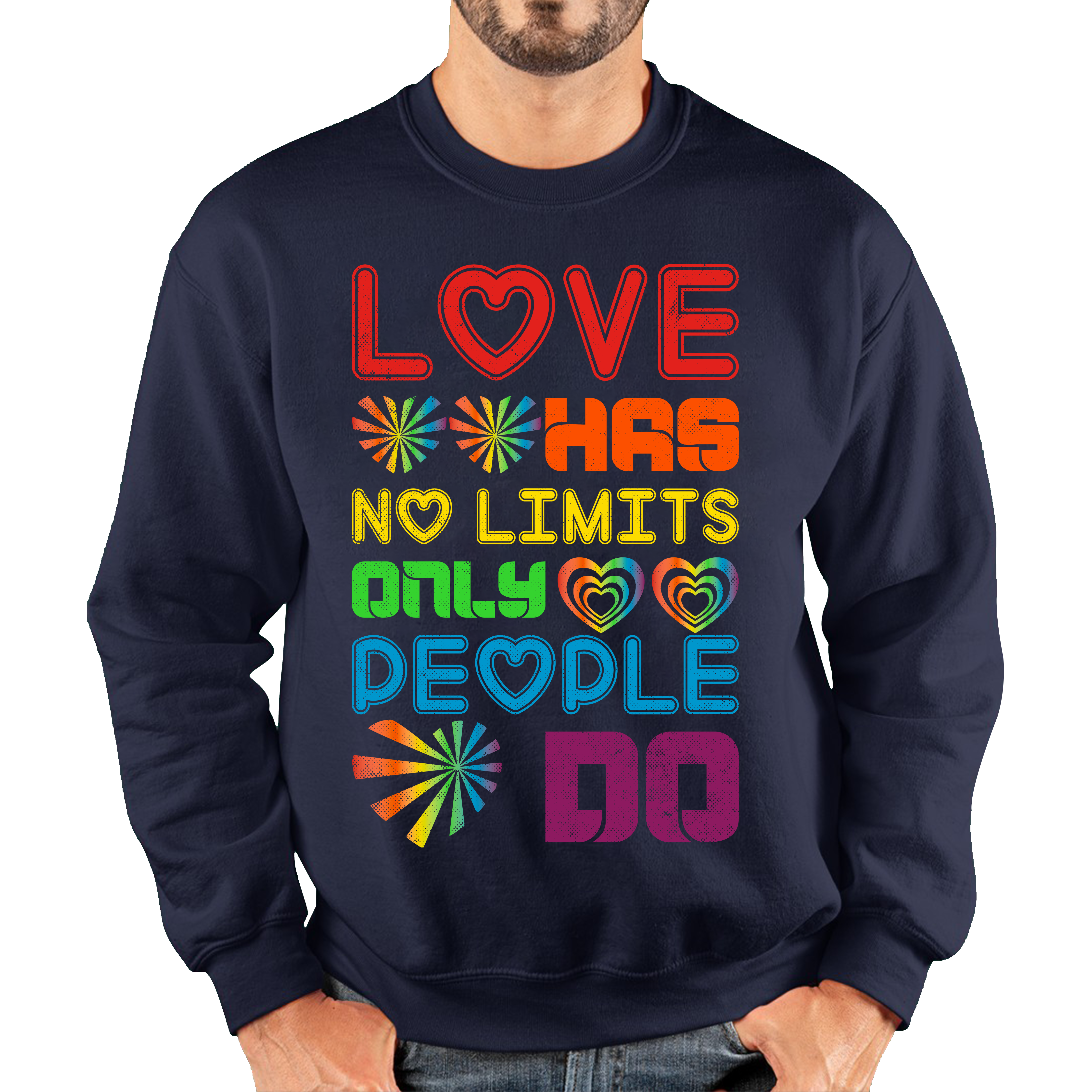 Love has No Limits Only People Do LGBT Gay Pride Adult Sweatshirt