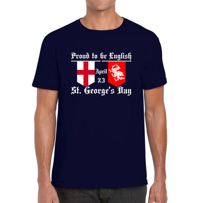 Proud To Be English St George's Day Flags Of Wales And England Welsh And English Relations St George Day Mens Tee Top