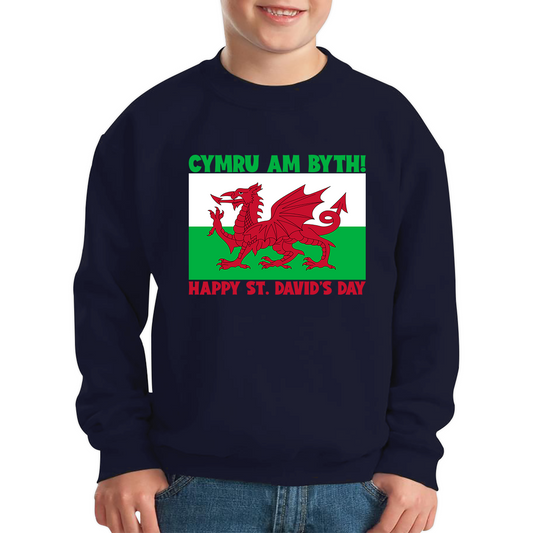 Cymru Am Byth Wales Forever Happy St. David's Day Welsh Dragon Flag Of Wales Saint Welsh Kids Jumper