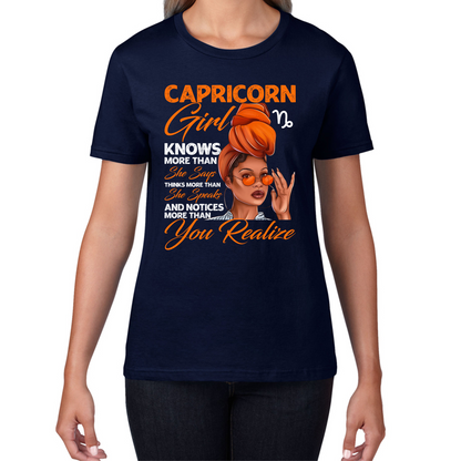 Capricorn Girl Knows More Than Think More Than Horoscope Zodiac Astrological Sign Birthday Womens Tee Top