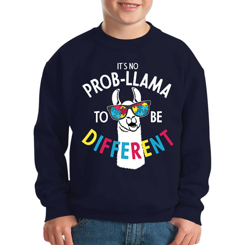 It's No Prob-llama To Be Different Autism Awareness Kids Sweatshirt