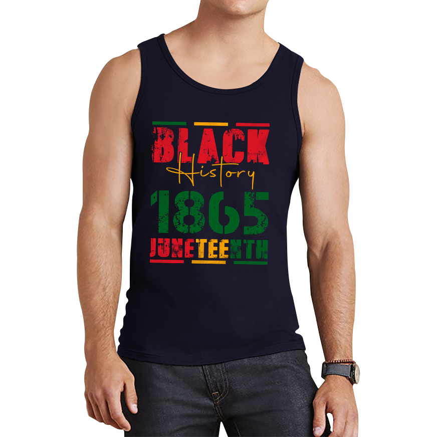 Black History 1865 Juneteenth Celebrating Black History Freedom African American Tank Top