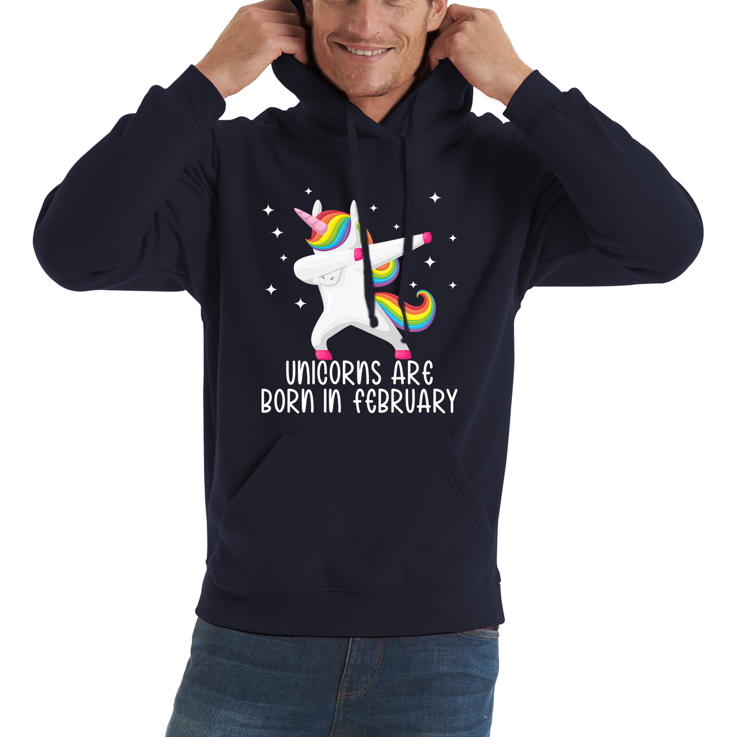 Unicorns Are Born In February Dabbing Unicorn Funny Birthday Month Novelty Slogan Unisex Hoodie