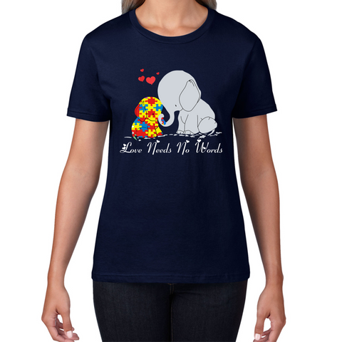 Love Needs No Words Elephant Autism Awareness Ladies T Shirt