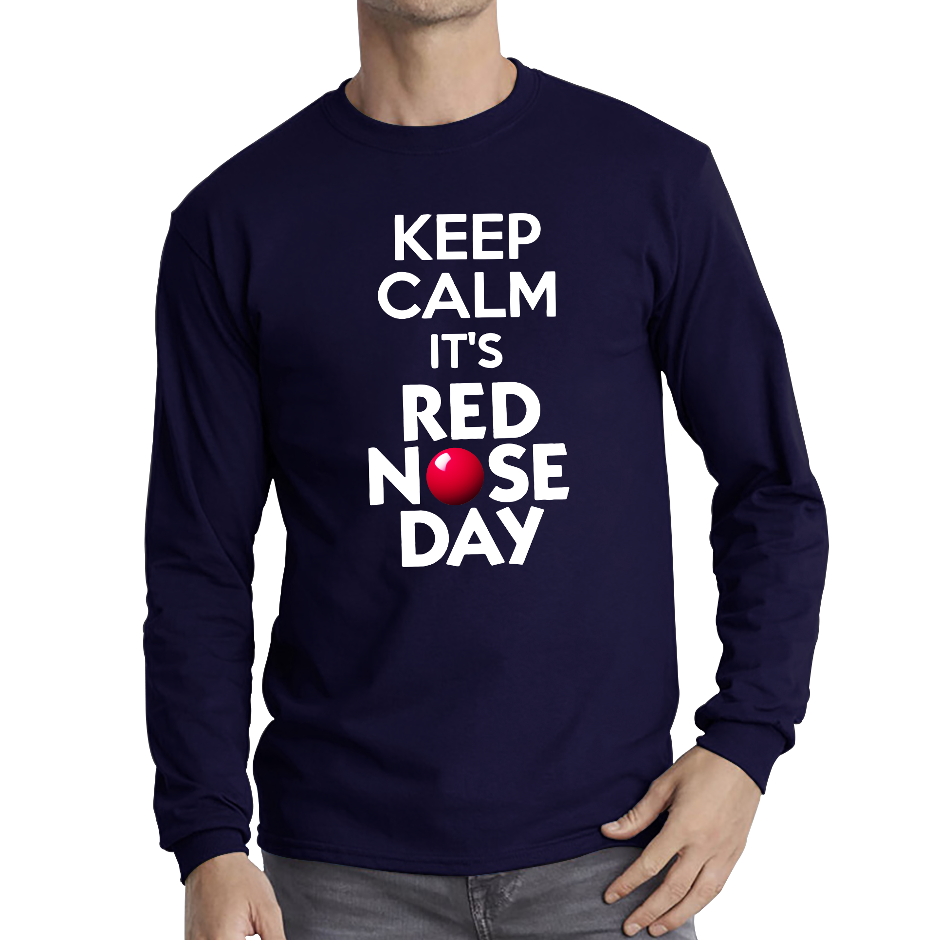 Keep Calm Its Red Nose Day Adult Long Sleeve T Shirt. 50% Goes To Charity