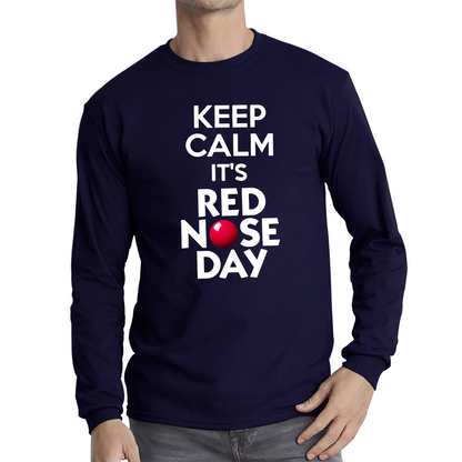 Keep Calm Its Red Nose Day Comic Relief T Shirt 