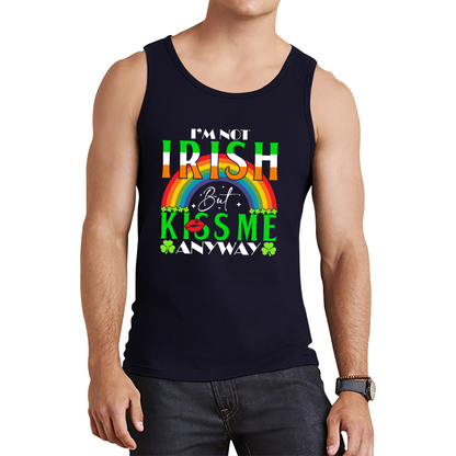 I'm Not Irish But Kiss Me Anyway St. Patrick's Day Shamrock Rainbow St Paddys Day Irish Festive Tank Top