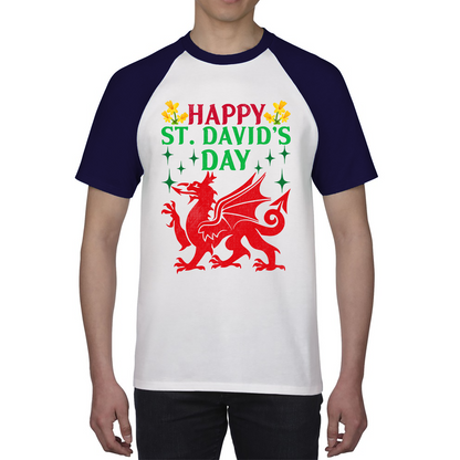 Happy St. David's Day Dragon Welsh Dragon Saint Welsh Language Wales Party Baseball T Shirt