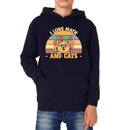 I Love Math And Cats Number Day Funny Maths Day Cats Lovers Counting Vintage Kids Hoodie