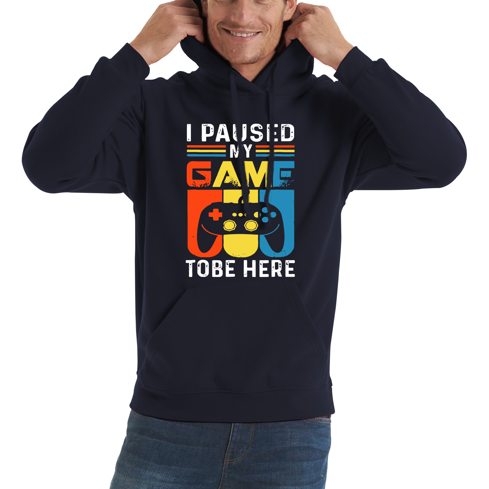 I Paused My Game To Be Here Funny Novelty Sarcastic Video Game Adult Hoodie